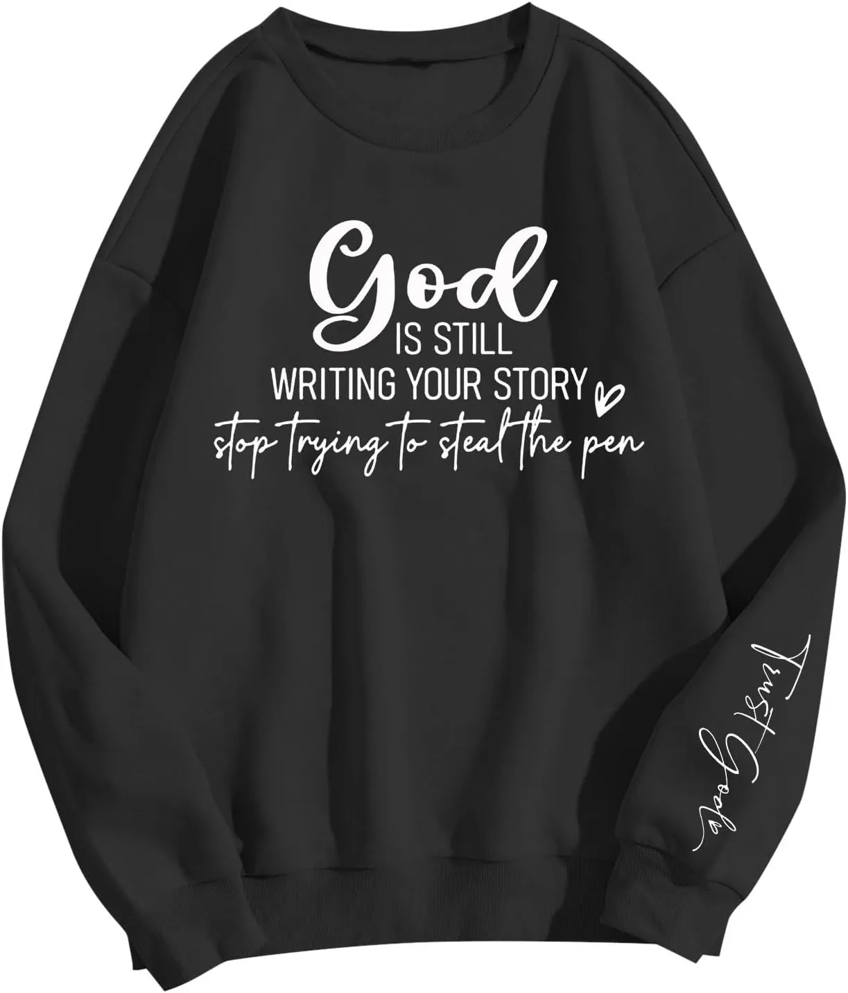 Christian Sweatshirts For Women God Is Still Writing Your Story Letter Graphic Crewneck Long Sleeve Sweatshirt