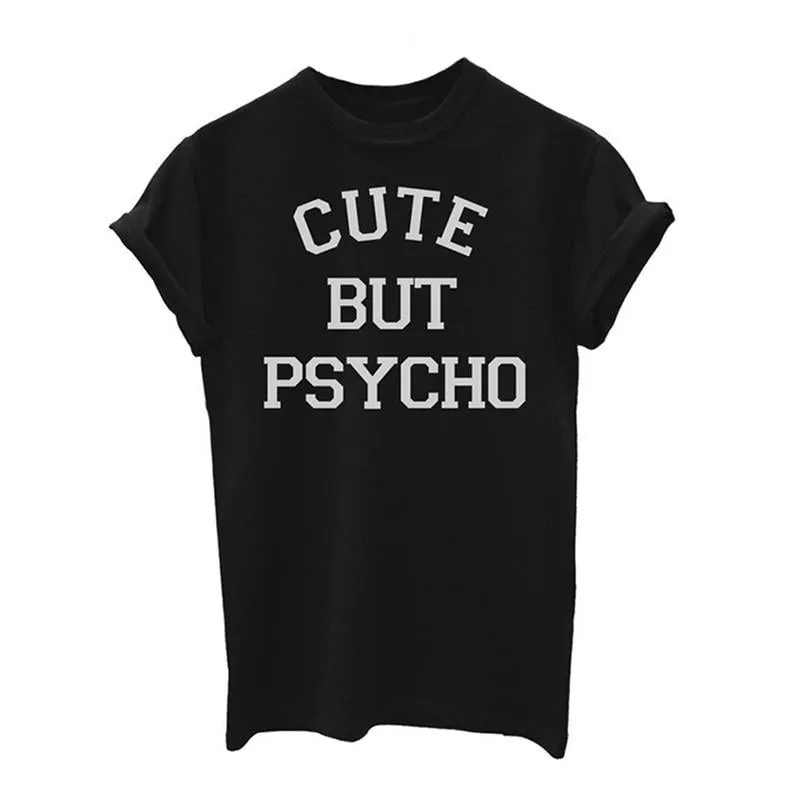 Cute But Psycho Tee (FREE)